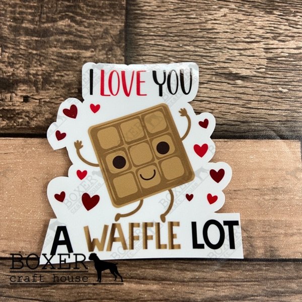 I Love you a Waffle Sticker