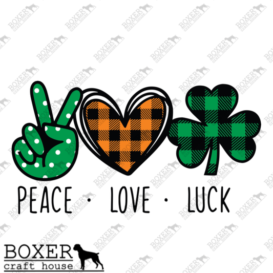Peace Love Luck HTV Transfer